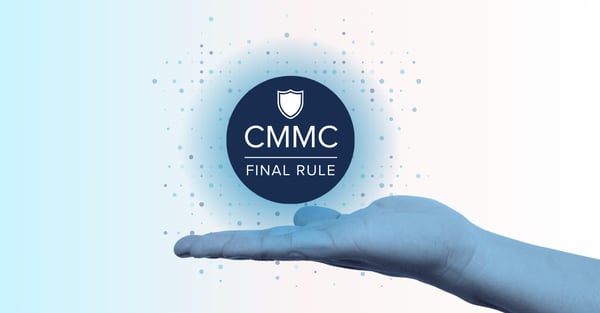dod finalizes dfars rule with cmmc requirement for contractors